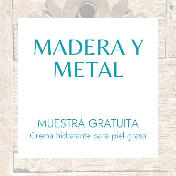 Doako lagina: MADERA Y METAL: Aurpegiko krema azal korpetsurako Terai